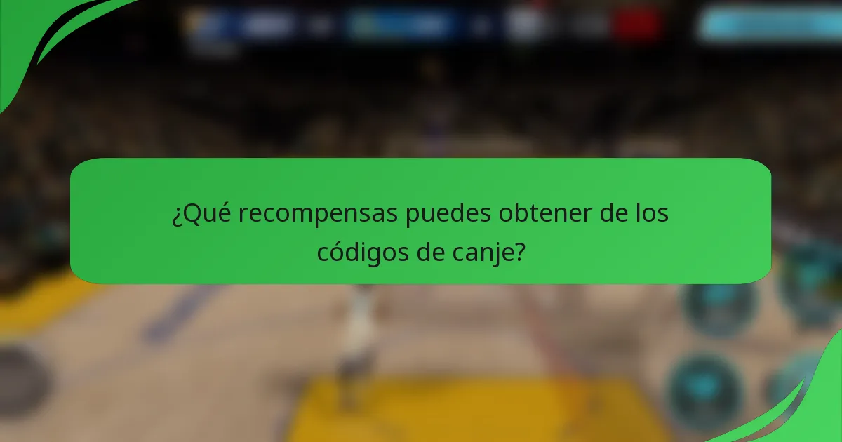 ¿Qué recompensas puedes obtener de los códigos de canje?